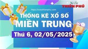 Thống kê miền Trung ngày 02/05/2025 - Phân tích XSMT Thứ Sáu