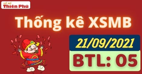 Thống kê XSMB thứ 3 ngày 21/09/2021 - Thống kê giải đặc biệt miền Bắc
