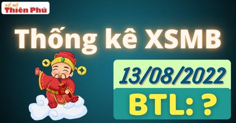 Thống kê XSMB thứ 7 ngày 13/08/2022 - Thống kê giải đặc biệt miền Bắc