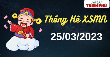 Thống kê XSMN thứ 7 ngày 25/03/2023 - Phân tích KQ miền Nam mới nhất