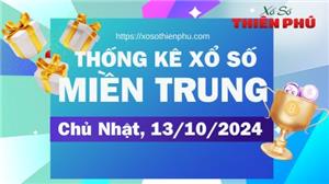 Thống Kê Miền Trung Ngày 13/10/2024 - Phân Tích XSMT Chủ Nhật