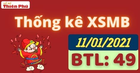 Thống kê XSMB 11/01/2021