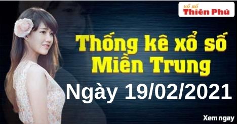 Thống kê XSMT 19/02/2021