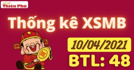 Thống kê XSMB 10/4/2021